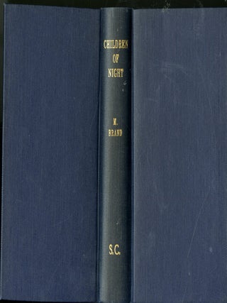 Item #049543 The Children of Night. Max Brand