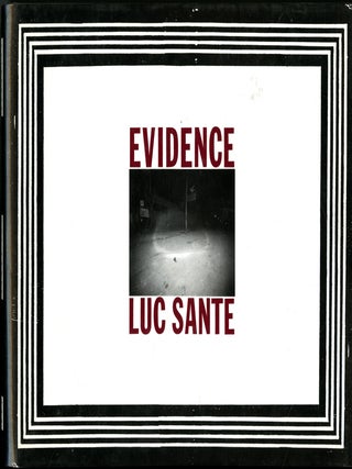 Item #049551 Evidence. Luc Sante, y