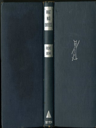 Item #049567 What Mad Universe. Fredric Brown