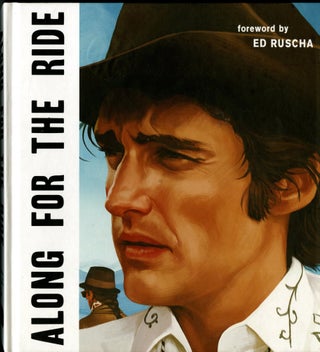 Item #049590 Along for the Ride. Nick Ebeling, JC Gabel, Ed Ruscha, foreword
