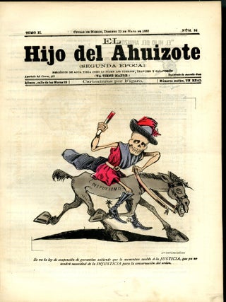 El Hijo del Ahuizote (Segunda Epoca, Tomi II) Numero 1-64 (complete)