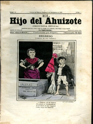 El Hijo del Ahuizote (Segunda Epoca, Tomi II) Numero 1-64 (complete)