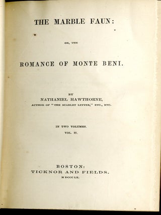The Marble Faun: or, the Romance of Monte Beni