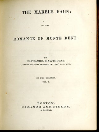 The Marble Faun: or, the Romance of Monte Beni