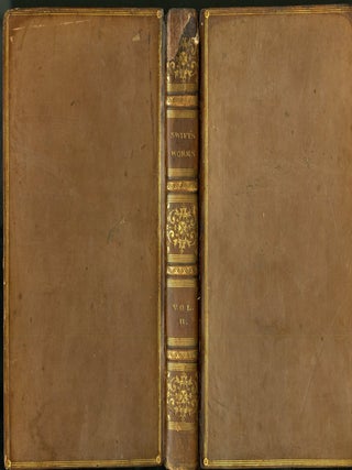 Works of Jonathan Swift, D.D. Containing Additional Letters, Tracts, and Poems, Not Hitherto Published: With Notes and a Life of the Author. By Walter Scott. Esq.