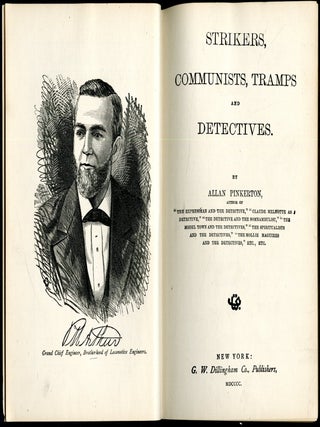 Strikers, Communists, Tramps and Detectives (Allan Pinkerton's Detective Stories)