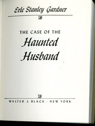 The Case of the Haunted Husband
