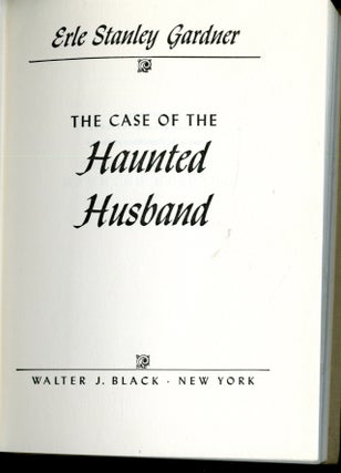 The Case of the Haunted Husband