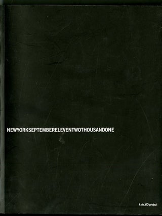 Item #049839 Newyorkseptembereleventwothousandandone. De MO, Design Method of Operation Ltd