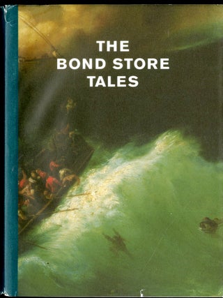 Item #049882 The Bond Store Tales. Ross Gibson