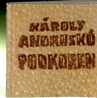 Item #2000106 Podkoran [Miniature Travel Volume from Papua New Guinea in Woodcuts]. Karoly Andrusko