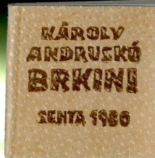 Item #2000108 Brkini [Miniature Travel Volume of Brkini, Slovenia in Woodcuts]. Karoly Andrusko
