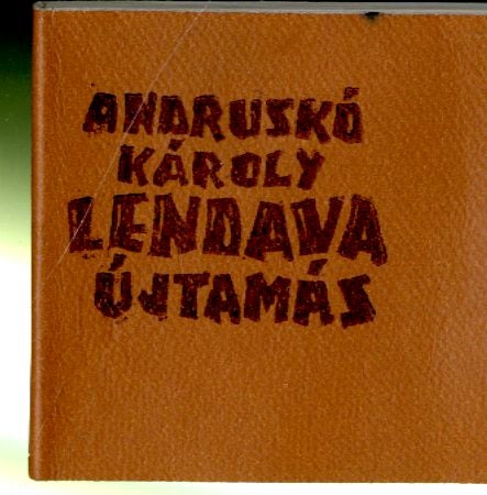 Item #2000115 Lendava Ujtamas [Miniature Travel Volume of Slovenia in Woodcuts]. Karoly Andrusko.