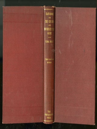 Item #CAT000036 Hand-Book for the Kitchen and Housekeeper's Guide Third Edition. Neely Flora