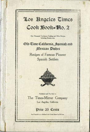 Item #CAT000042 Los Angeles Times Cook Book No. 2, One Thousand Toothsome Cooking and Other...