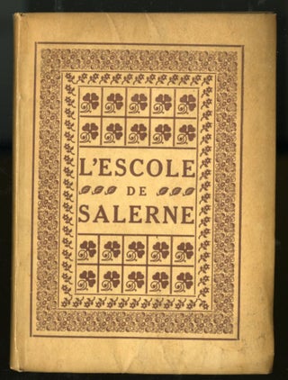 Item #CAT000066 L'Escole de Salerne avec Traduction Françoise en Vers Burlesques Escrit en 1643....