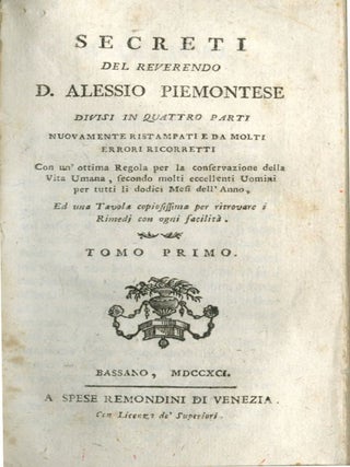 Secreti Del Reverendo D. Alessio Piemontese Divisi in Quattro Parti