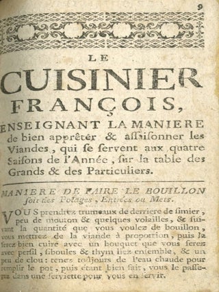 Le Cuisinier François, Enseignant la Maniere d'apprêter & assoisonner toutes sortes de viandes, grasses & maigres, legumes, patisseries en perfection , &c.