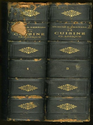 Item #CAT000129 La Cuisine Classique: Etudes Pratiques, Raisonnées et Démonstratives de L'Ecole...