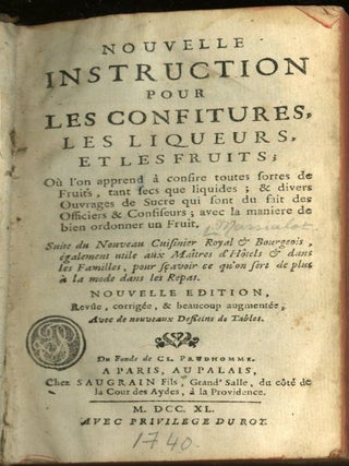 Nouvelle Instruction Pour Les Confitures, Les Liqueurs et les Fruits