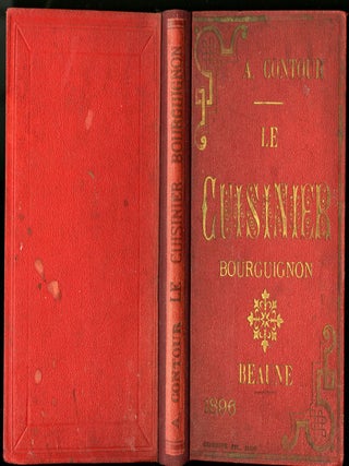 Item #CAT000325 Le Cuisinier Bourguignon: Nouveau Livre de Cuisine Pratique. Contour Alfred