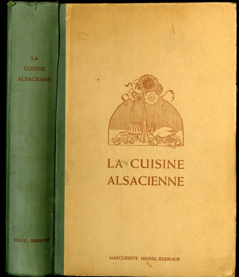 Item #CAT000342 La Cuisine Alsacienne. Hinkel-Rudrauf Marguerite.