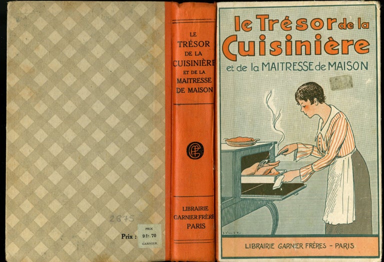 Item #CAT000350 Le Trésor de la Cuisinière et de la Maitresse de Maison...Le Dictionnaire Complet de Cuisine, de Patisserie et D'Office. A. B. de Périgord.