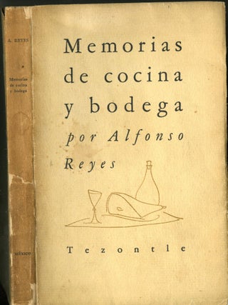 Item #CAT000396 Memorias de Cocina y Bodega. Reyes Alfonso