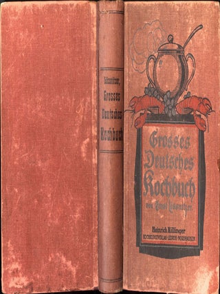 Item #CAT000550 Grosses deutsches Kochbuch der feinen und guten bürgerlichen Küche....