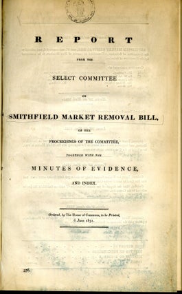 Item #CAT000661 Report from the Select Committee on Smithfield Market Removal Bill. anon