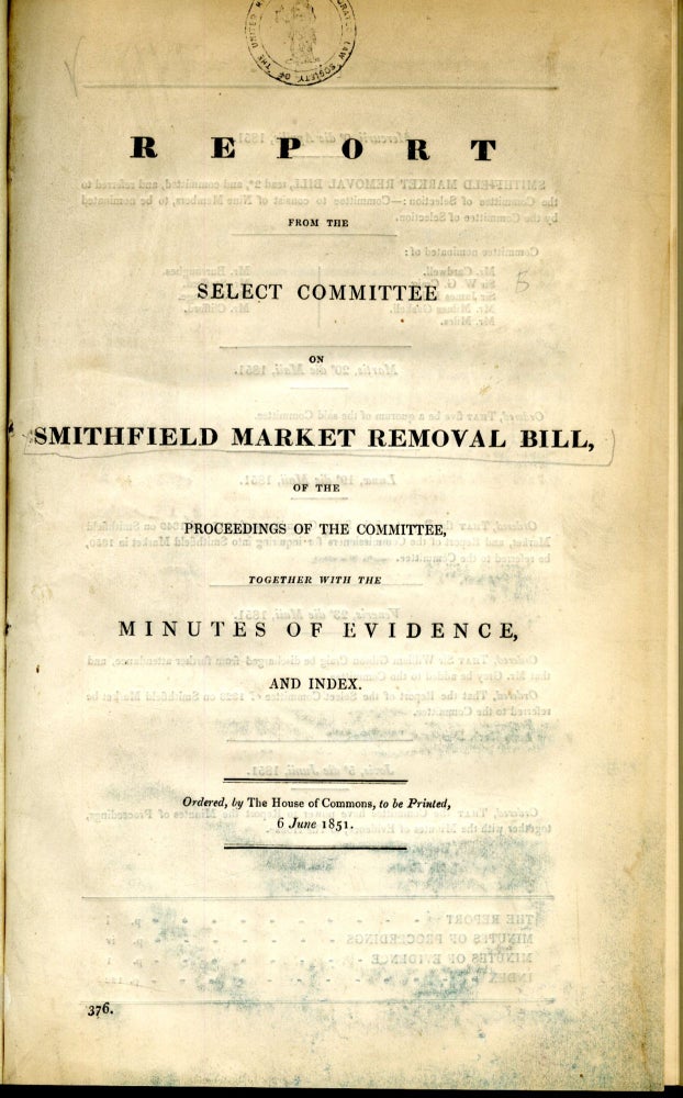 Item #CAT000661 Report from the Select Committee on Smithfield Market Removal Bill. anon.