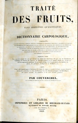 Traité des Fruits, tant Indigénes Qu'Exotiques, Dictionnaire Carpologique