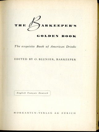 The Barkeeper's Golden Book; The Exquisite Book of American Drinks