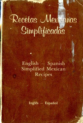 Item #CAT000756 Recetas Mexicanas Simplificadas: Simplified Mexican Recipes. Navarro J. Elena