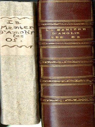Item #CAT000839 La manière d'amolir les os, et de faire cuire toutes sortes de viandes en fort...