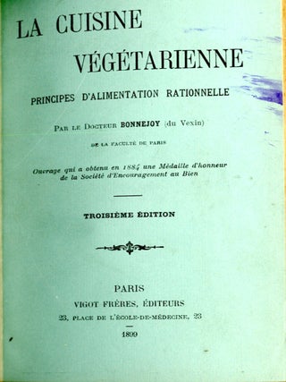 La Cuisine Végétarienne: Principes D'Alimentation Rationelle