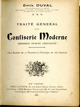 Traité général de confiserie moderne desserts, glaces, chocolats