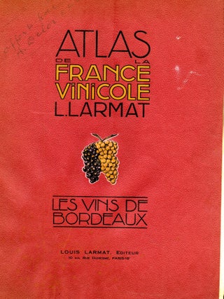 Item #CAT000876 Atlas de la France Vinicole: Les Vins de Bordeaux. Tome I. L. Larmat