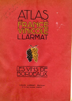 Item #CAT000876 Atlas de la France Vinicole: Les Vins de Bordeaux. Tome I. L. Larmat
