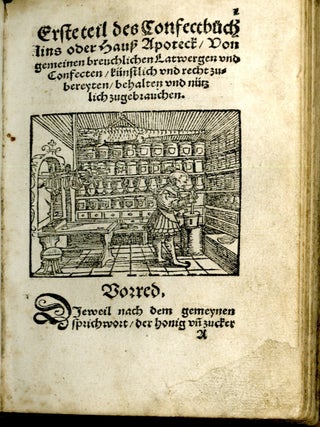 Confect Buch und Hauß Apoteck, künstlich zubereiten, einmachen und gebrauchen