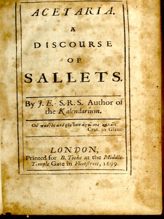 Acetaria. A Discourse of Sallets