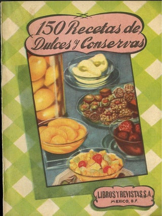 150 Recetas de Entremes y Cocktails; Sopas; Ensaladas y Platos Frios; Verduras y Legumbres; Postres; Reposteria; Dulves y Conservas; Papas