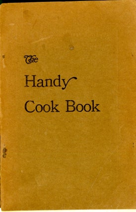 Item #CAT000944 The Handy Cook Book Issued by the Ladies Aid Society of the Mount Olive Baptist...