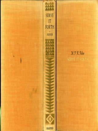 Item #CAT000955 Serve it Forth. M. F K. Fisher