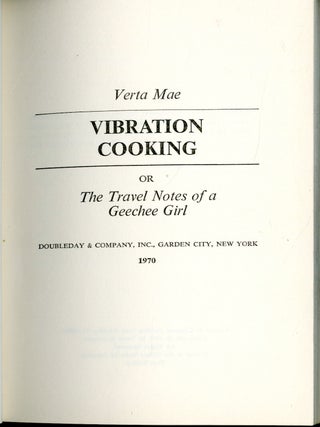 Vibration Cooking: or, The Travel Notes of a Geechee Girl