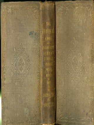 Item #CAT000980 The Practical Cook, English and Foreign; Containing a Great Variety of Old...