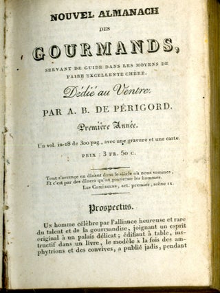 Nouvel Almanach des gourmands, servant de guide dans les moyens de faire excellente chère. Première Année